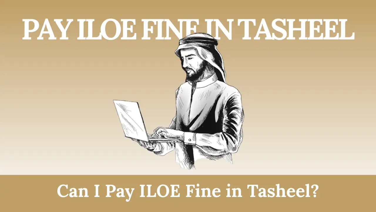 Can I Pay ILOE Fine in Tasheel?