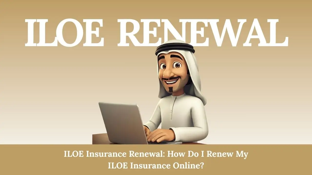 ILOE Insurance Renewal