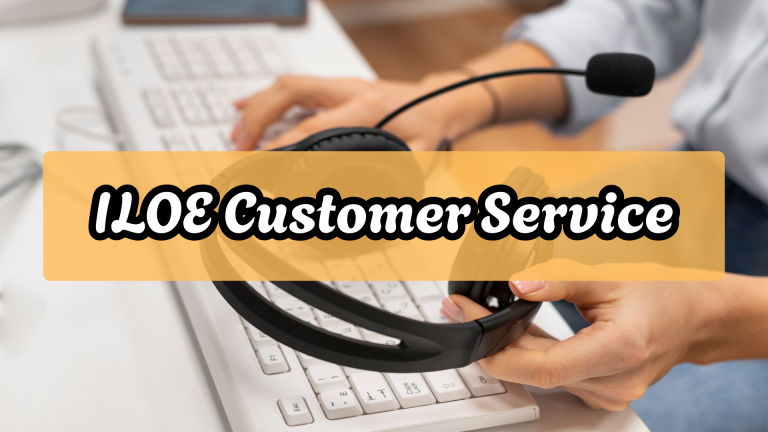 ILOE Customer Service
