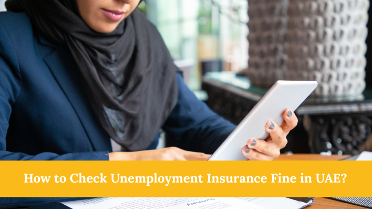 How to Check Unemployment Insurance Fine in UAE?