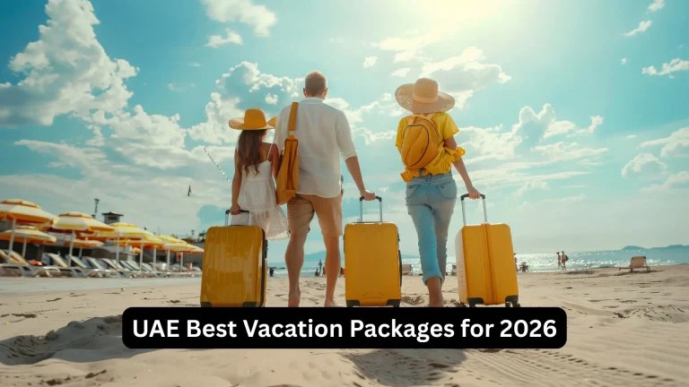 UAE Best Vacation Packages